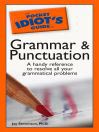 The Pocket Idiot's Guide to Grammar and Punctuation